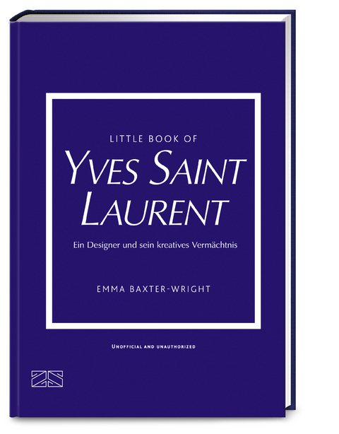 Little book of Yves Saint Laurent - Emma Baxter-Wright