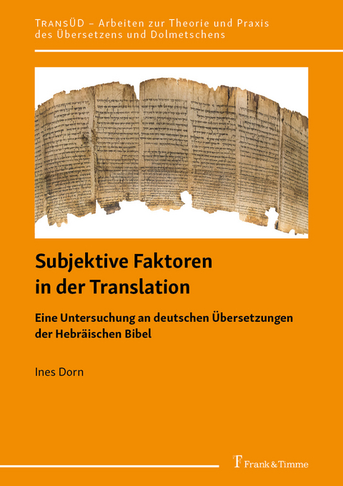 Subjektive Faktoren in der Translation - Ines Dorn