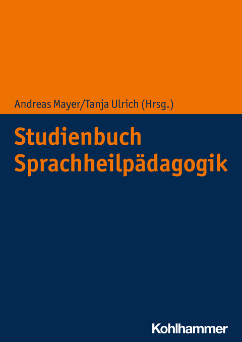 Studienbuch Sprachheilpädagogik - 