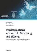 Transformationsanspruch in Forschung und Bildung - 