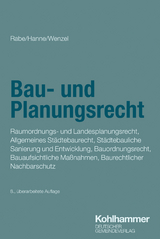 Bau- und Planungsrecht - Klaus Rabe, Wolfgang Hanne, Gerhard Wenzel