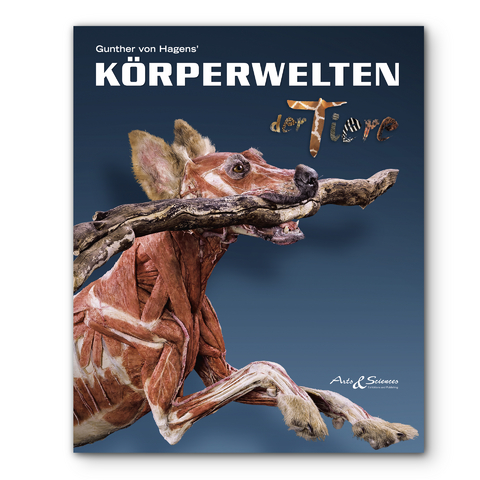 KÖRPERWELTEN der Tiere - Angelina Whalley, Gunther von Hagens