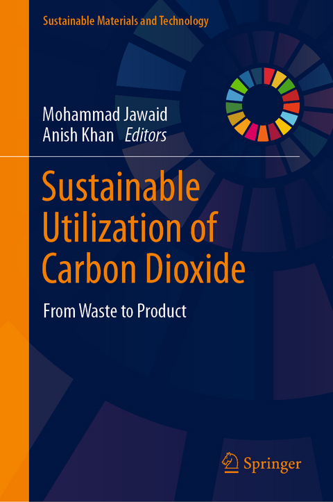 Sustainable Utilization of Carbon Dioxide - 