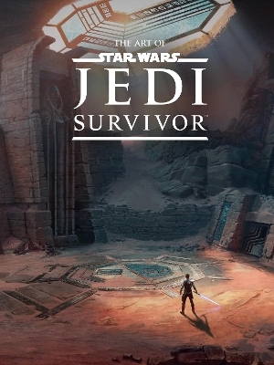 The Art of Star Wars Jedi: Survivor -  Lucasfilm LTD.,  Respawn Entertainment