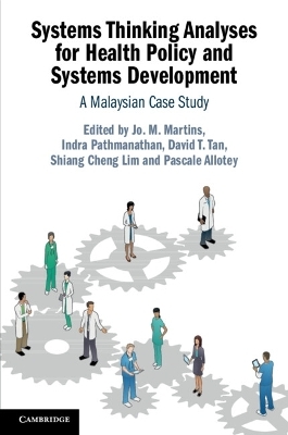 Systems Thinking Analyses for Health Policy and Systems Development - 