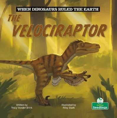 The Velociraptor - Tracy Vonder Brink
