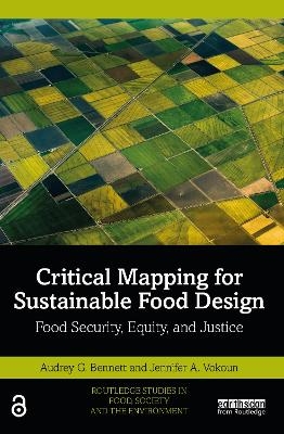 Critical Mapping for Sustainable Food Design - Audrey Grace, Jennifer A. Vokoun