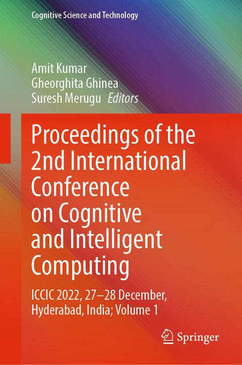 Proceedings of the 2nd International Conference on Cognitive and Intelligent Computing - 