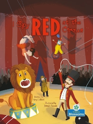 I Spy Red at the Circus - Amy Culliford