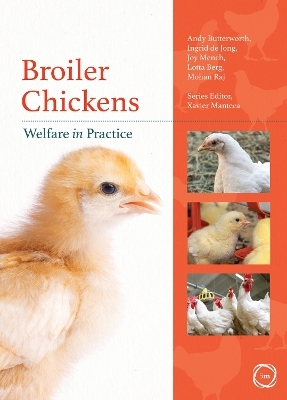 Broiler Chickens Welfare in Practice - Andy Butterworth