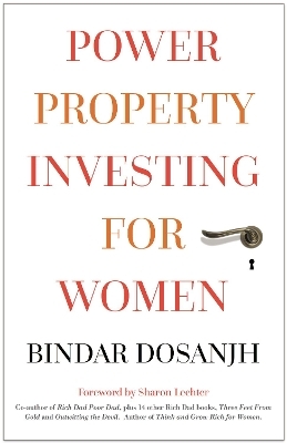 Power Property Investing for Women - Bindar Dosanjh