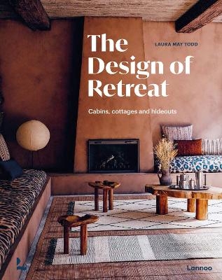 The Design of Retreat - Laura May Todd