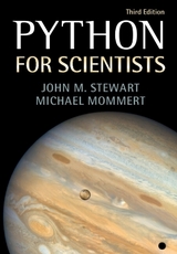 Python for Scientists - Stewart, John M.; Mommert, Michael