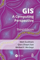 GIS - Duckham, Matt; Sun, Qian (Chayn); Worboys, Michael F.