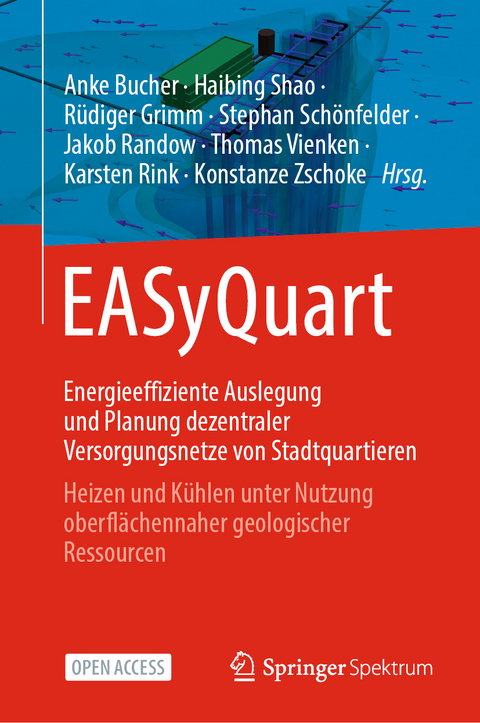 EASyQuart - Energieeffiziente Auslegung und Planung dezentraler Versorgungsnetze von Stadtquartieren - 