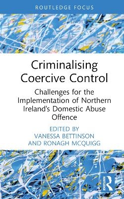 Criminalising Coercive Control - 