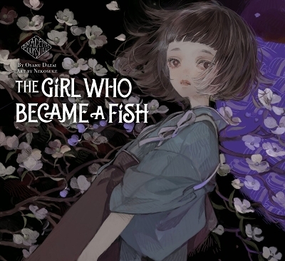 The Girl Who Became a Fish: Maiden's Bookshelf - Osamu Dazai