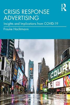 Crisis Response Advertising - Frauke Hachtmann