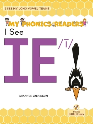 I See Ie /ī - Shannon Anderson