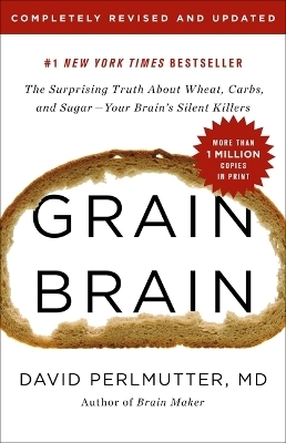 Grain Brain - David Perlmutter