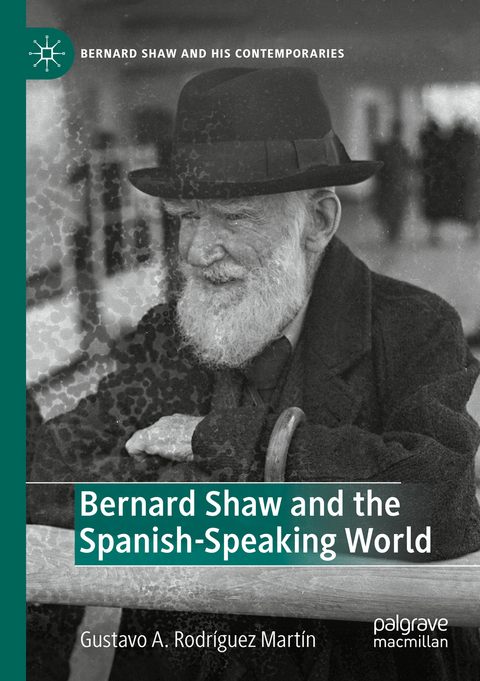 Bernard Shaw and the Spanish-Speaking World - 