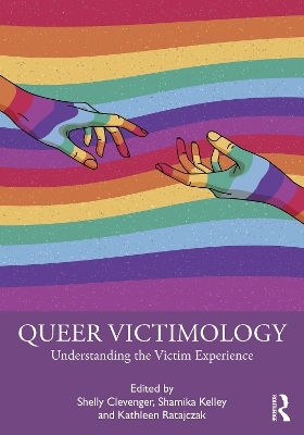 Queer Victimology - 
