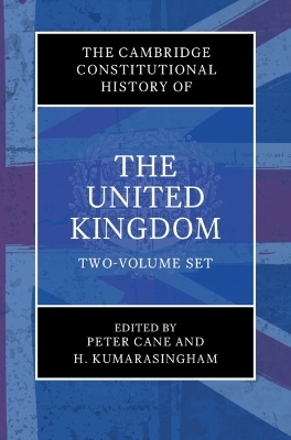 The Cambridge Constitutional History of the United Kingdom 2 Volume Hardback Set - 