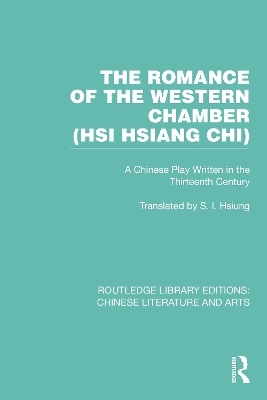 The Romance of the Western Chamber (Hsi Hsiang Chi) - 