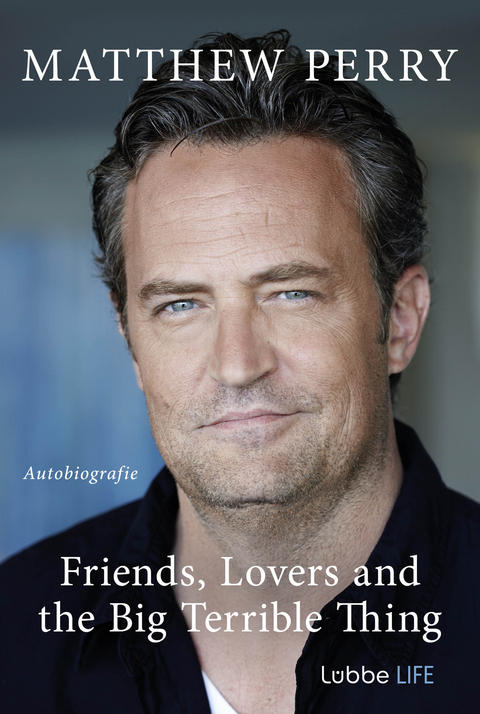 Friends, Lovers and the Big Terrible Thing - Matthew Perry