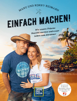 Konny und Manu Reimann: Einfach machen - Konny Reimann, Manuela Reimann, Franziska Wanninger