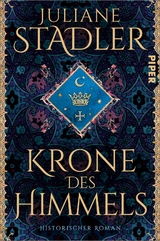 Krone des Himmels - Juliane Stadler