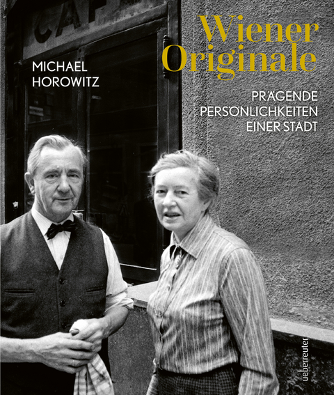 Wiener Originale - Michael Horowitz
