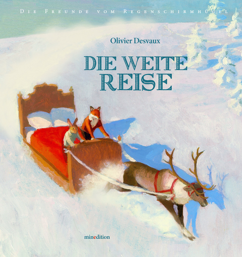 Die weite Reise - Olivier Desvaux