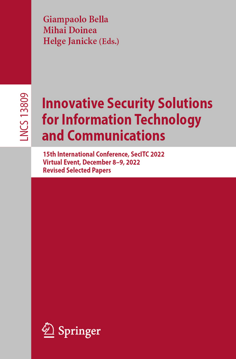 Innovative Security Solutions for Information Technology and Communications - 