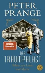 Der Traumpalast - Peter Prange