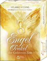 Engel-Orakel der Goldenen Zeit - Melanie Missing, Christiane Treichel