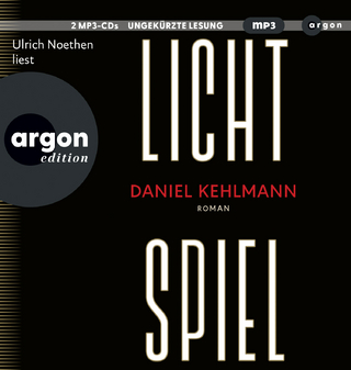 Lichtspiel - Daniel Kehlmann; Ulrich Noethen