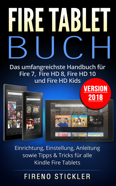 Fire Tablet Buch - Stickler Fireno