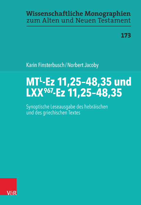 MTL-Ez 11,25–48,35 und LXX967-Ez 11,25–48,35 - Karin Finsterbusch, Norbert Jacoby