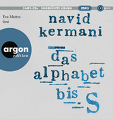 Das Alphabet bis S - Navid Kermani