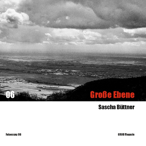 Große Ebene - Sascha Büttner