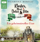 Kloster, Mord und Dolce Vita - Ein geheimnisvoller Gast - Valentina Morelli