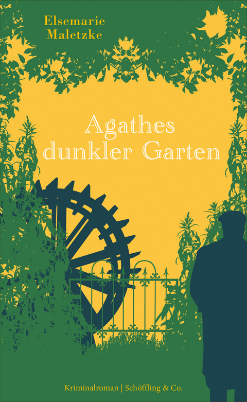 Agathes dunkler Garten - Elsemarie Maletzke