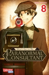 Don’t Lie to Me – Paranormal Consultant 8 - Ritsu Miyako