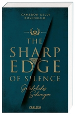 The Sharp Edge of Silence – Gefährliches Schweigen - Cameron Kelly Rosenblum