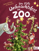 Das große Weihnachtsfest im Zoo - Sophie Schoenwald