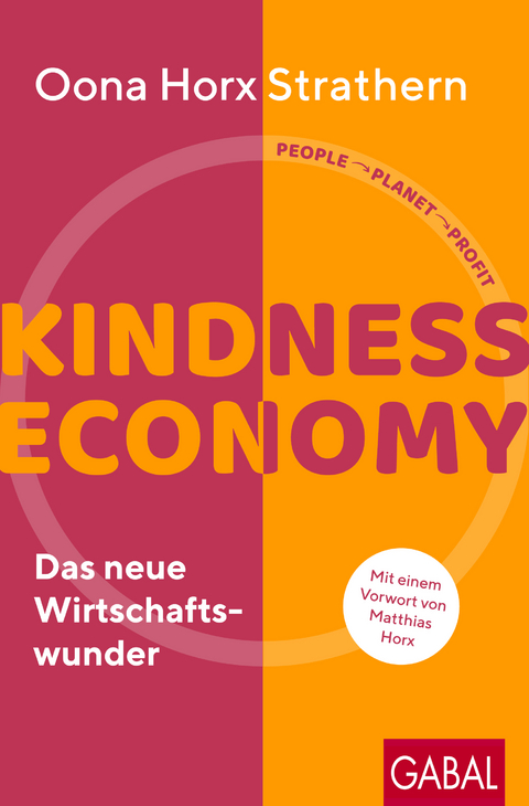 Kindness Economy - Oona Horx Strathern