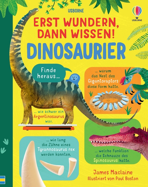 Erst wundern, dann wissen! Dinosaurier - James Maclaine