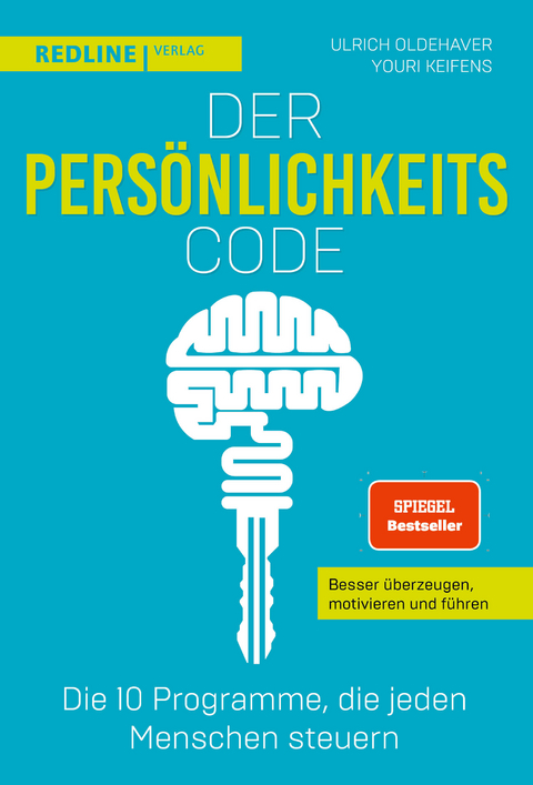 Der Persönlichkeits-Code - Ulrich Oldehaver, Youri Keifens