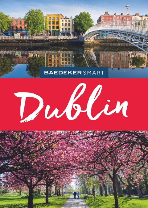 Baedeker SMART Reiseführer Dublin - Bernd Biege, Birgit Müller-Wöbcke